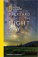 Random House National Geographic Backyard Guide to the Night Sky 2nd Edition